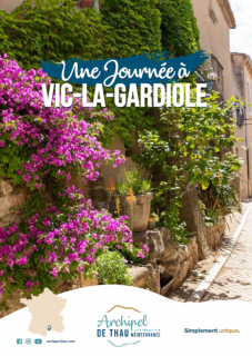 Une Journée à Vic La Gardiole | Archipel de Thau