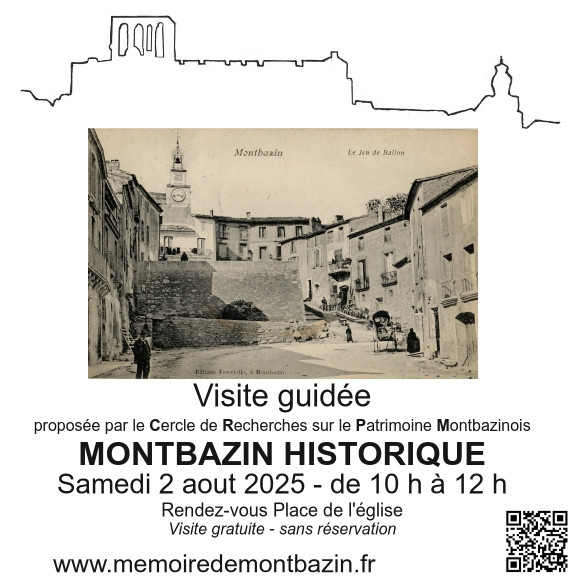 VISITE GUIDÉE DE MONTBAZIN