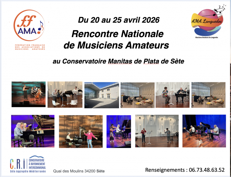 3ÈME RENCONTRE NATIONALE DES MUSICIENS AMATEURS DE LA FFAMA - © AMA Languedoc 3ÈME RENCONTRE NATIONALE DES MUSICIENS AMATEURS DE LA FFAMA