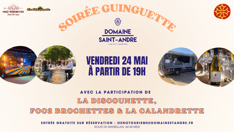 SOIRÉE GUINGUETTE AU DOMAINE SAINT-ANDRÉ Le 24 mai 2024