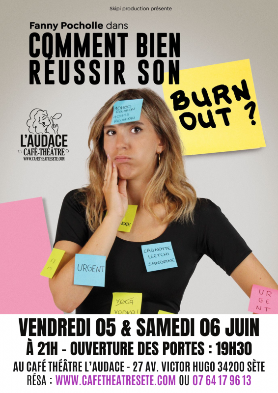 COMMENT BIEN RÉUSSIR SON BURN-OUT ? - © L'AUDACE COMMENT BIEN RÉUSSIR SON BURN-OUT ?