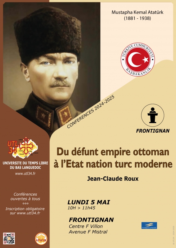 CONFÉRENCE : DU DÉFUNT EMPIRE OTTOMAN À L'ÉTAT NATION TURC MODERNE