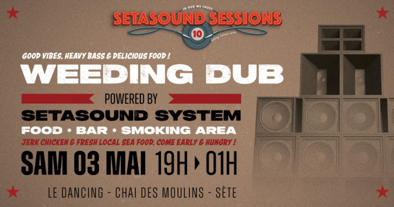 WEEDING DUB + SETASOUND SYSTEM.jpg