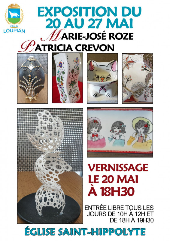 EXPOSITION ARTISTIQUE DES ŒUVRES DE PATRICIA CREVON ET DE MARIE-JOSÉ ROZE - © EXPOSITION ARTISTIQUE DES ŒUVRES DE PATRICIA CREVON ET DE MARIE-JOSÉ ROZE EXPOSITION ARTISTIQUE DES ŒUVRES DE PATRICIA CREVON ET DE MARIE-JOSÉ ROZE