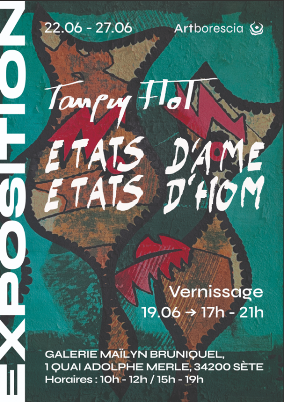 EXPOSITION : ÉTATS D'ÂME, ÉTATS D'HOM - © Artborescia EXPOSITION : ÉTATS D'ÂME, ÉTATS D'HOM