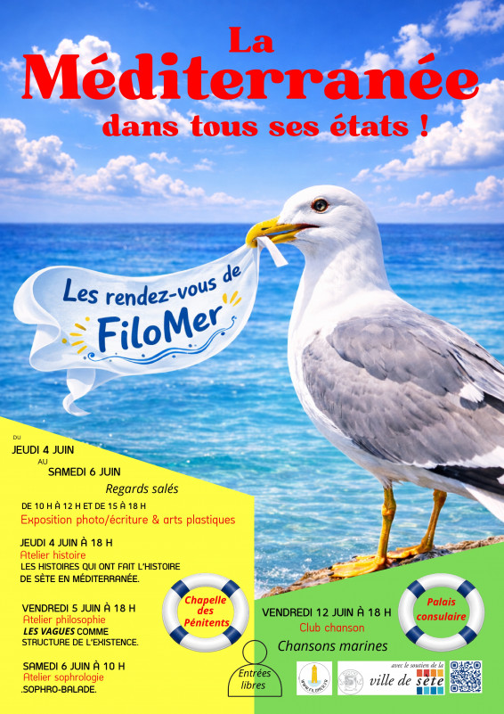 LA MÉDITERRANÉE DANS TOUS SES ÉTATS - © LES RENDEZ-VOUS DE FILOMER LA MÉDITERRANÉE DANS TOUS SES ÉTATS