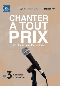 PROJECTION : CHANTER À TOUT PRIX