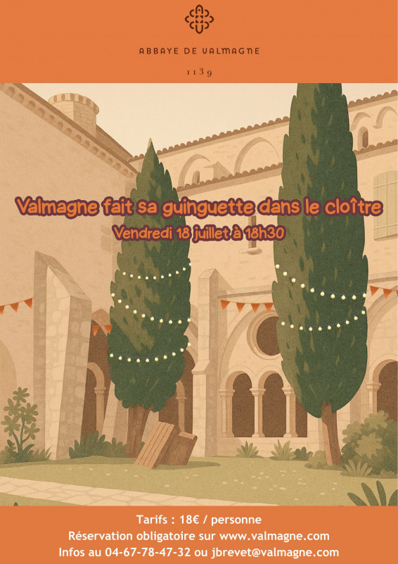 VALMAGNE FAIT SA GUINGUETTE DANS LE CLOÎTRE